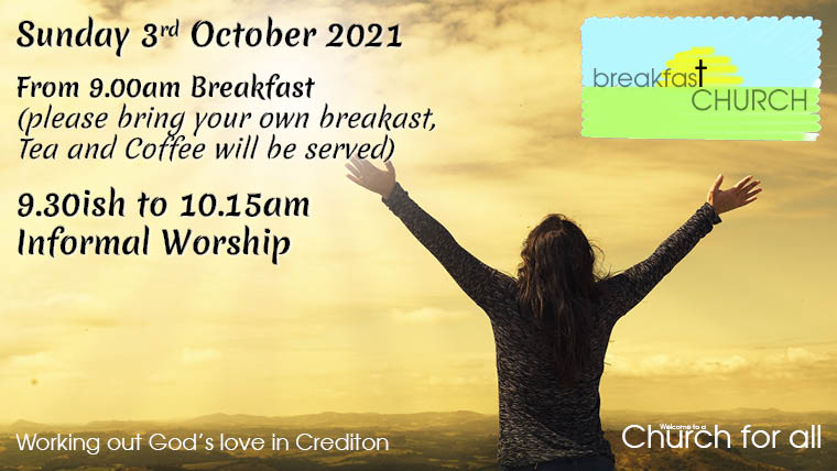 Breakfast Church 3rd October 2021